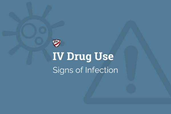 Signs Of Infection From Shooting Up The Dangers Of Iv Drugs